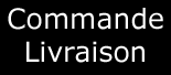 Livraison & Commande : HPS - MG - CFL
